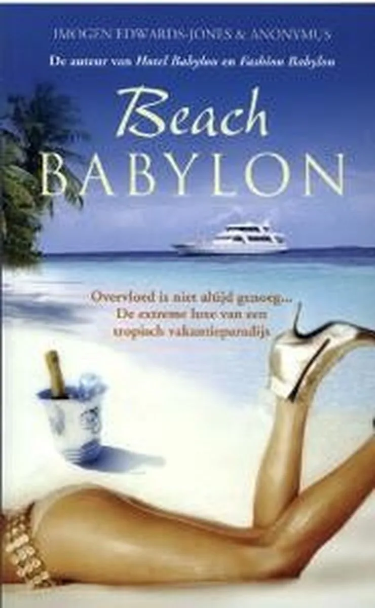 Beach Babylon de A.W. Bruna – photo du livre