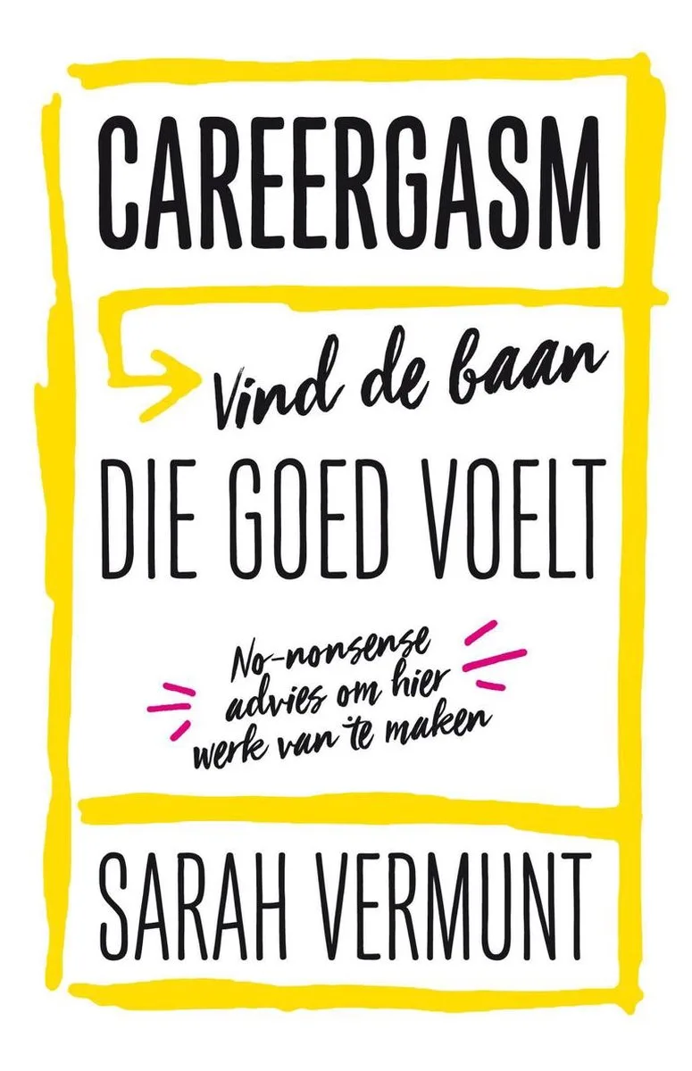 Careergasm von A.W. Bruna – Buchfoto