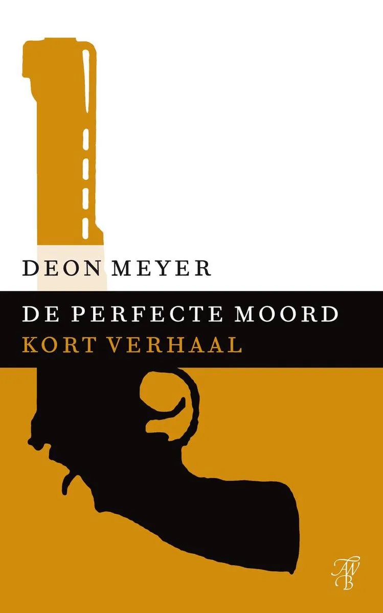 De perfecte moord von A.W. Bruna – Buchfoto
