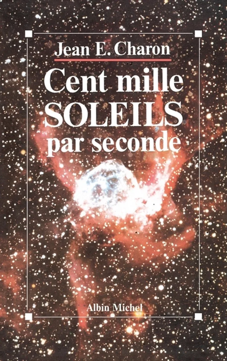 Cent Mille Soleils par seconde von Albin Michel – Buchfoto