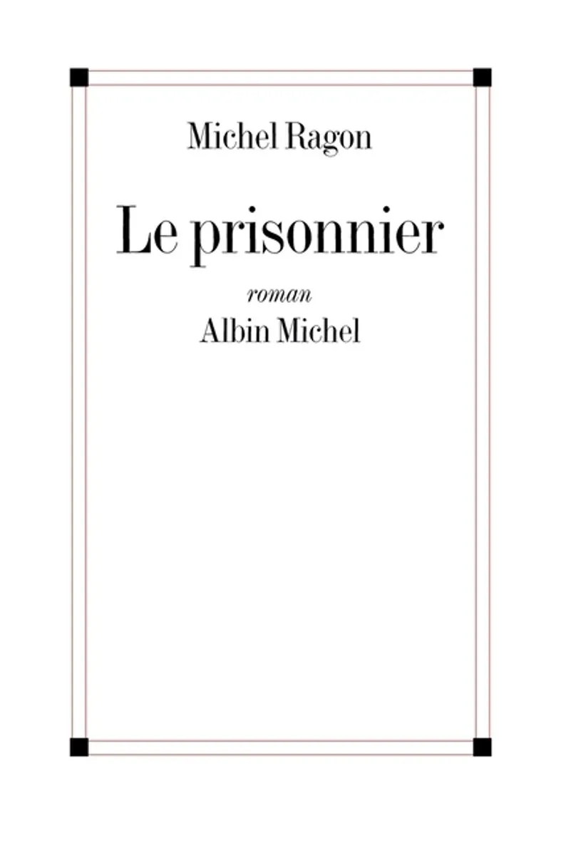 Le Prisonnier von Albin Michel – Buchfoto