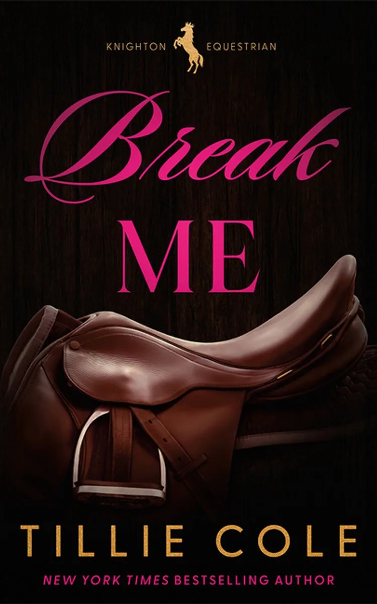 Knighton Equestrian- Break Me von Amazon Publishing – Buchfoto
