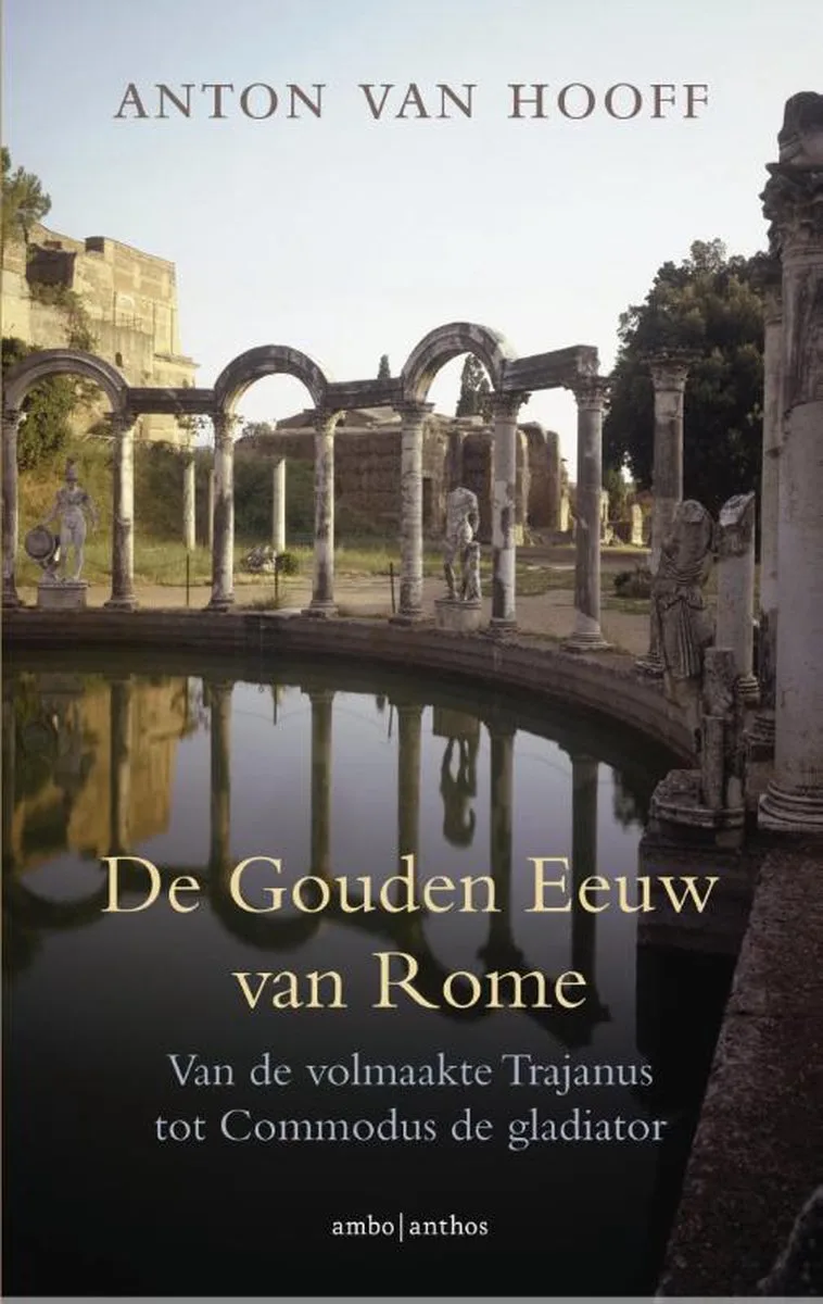 De gouden eeuw van Rome von Ambo | Anthos – Buchfoto