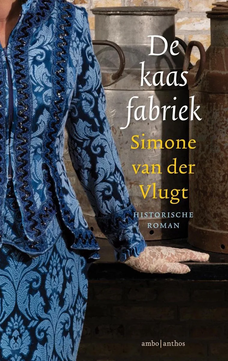 De kaasfabriek von Ambo | Anthos – Buchfoto