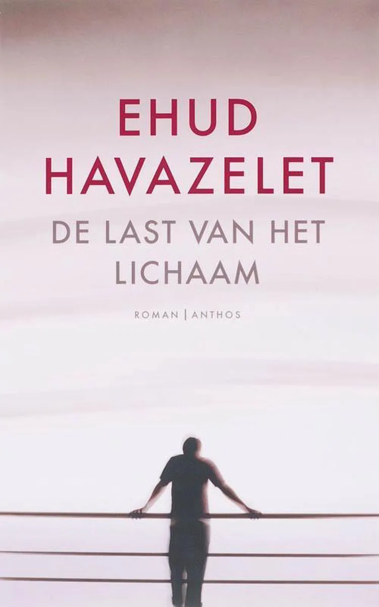 De Last Van Het Lichaam von Ambo | Anthos – Buchfoto