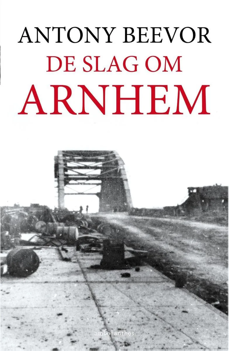 De slag om Arnhem von Ambo | Anthos – Buchfoto