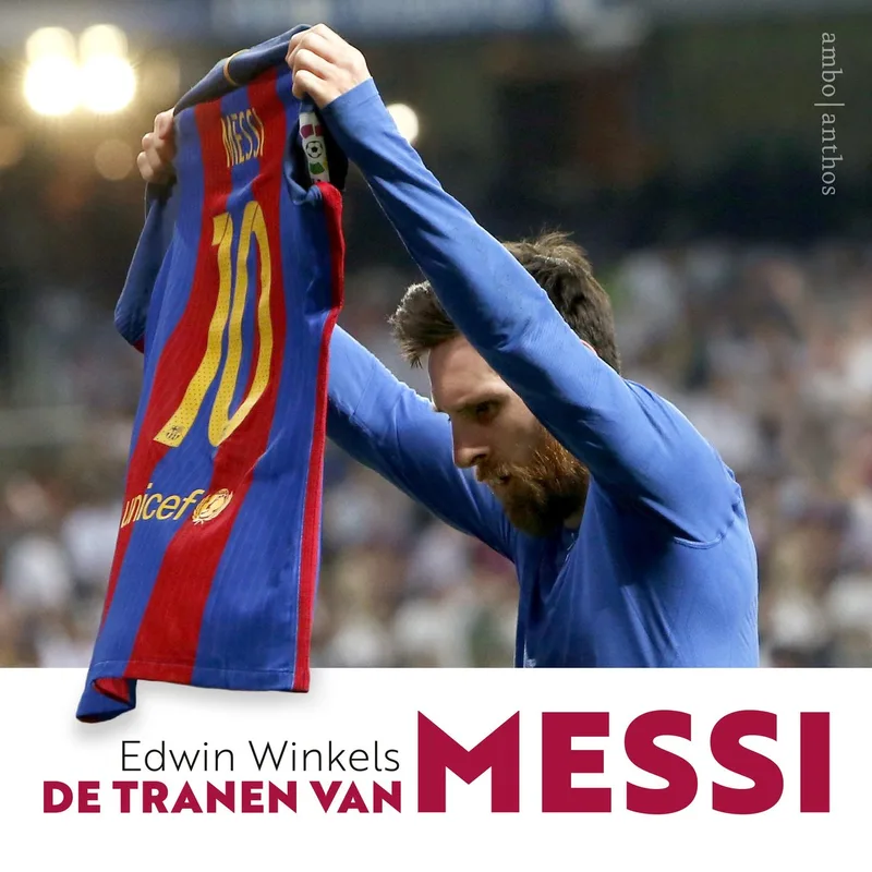 De tranen van Messi von Ambo | Anthos – Buchfoto