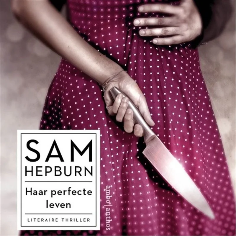 Haar perfecte leven de Ambo | Anthos – photo du livre