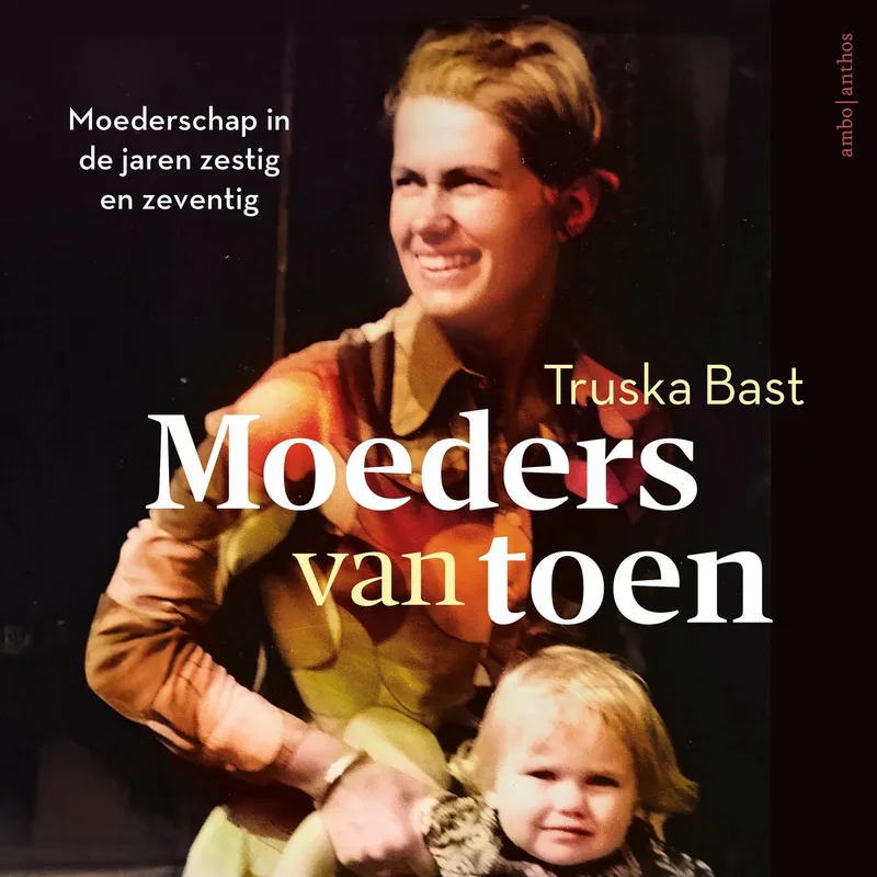Moeders van toen von Ambo | Anthos – Buchfoto