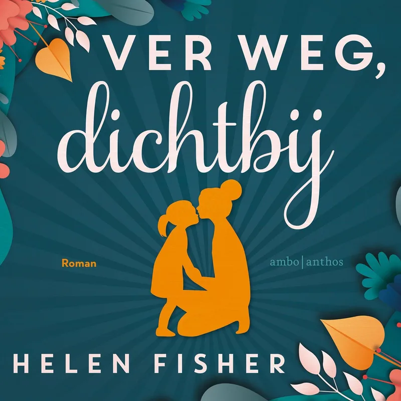 Ver weg, dichtbij von Ambo | Anthos – Buchfoto