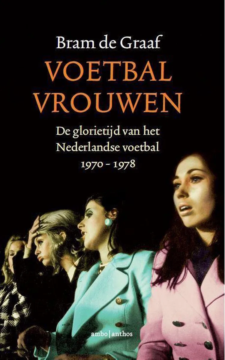 Voetbalvrouwen von Ambo | Anthos – Buchfoto