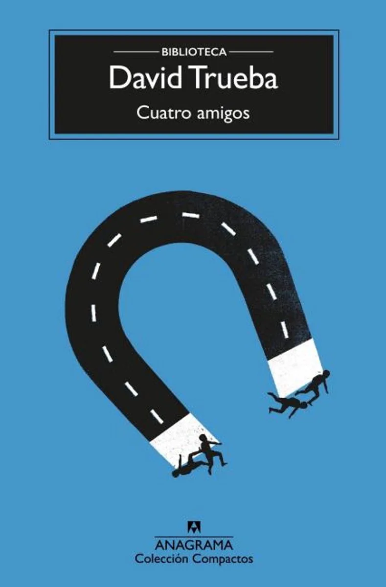 Cuarto amigos de Anagrama – photo du livre