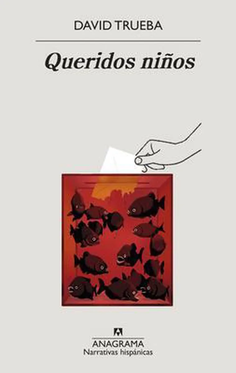 Queridos Niños von Anagrama – Buchfoto