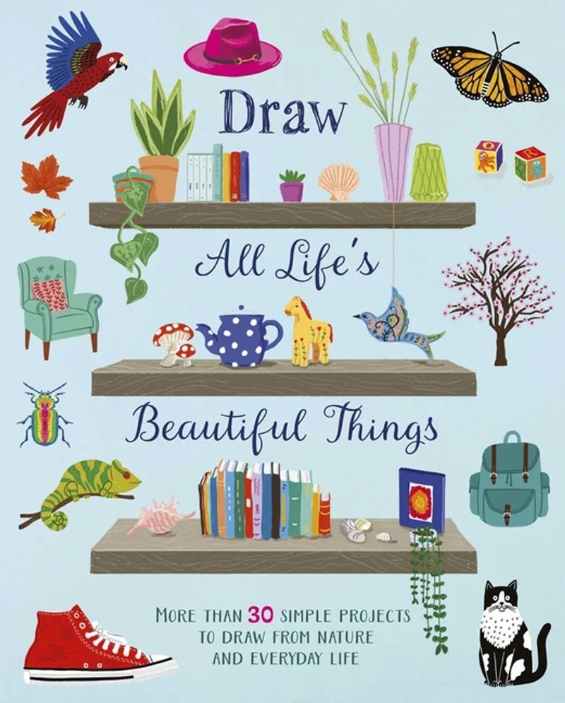 Draw All Life's Beautiful Things von Arcturus – Buchfoto