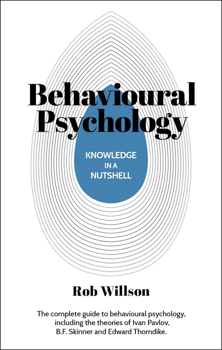 Knowledge in a Nutshell- Knowledge in a Nutshell: Behavioural Psychology fra Arcturus – billede af bogen