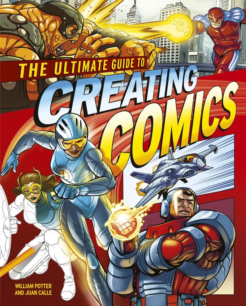 The Ultimate Guide to Creating Comics von Arcturus – Buchfoto
