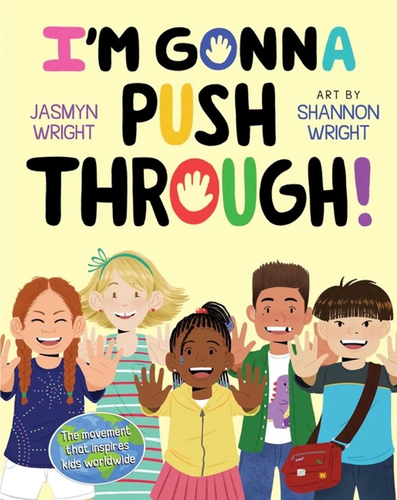 I'm Gonna Push Through von Atheneum – Buchfoto