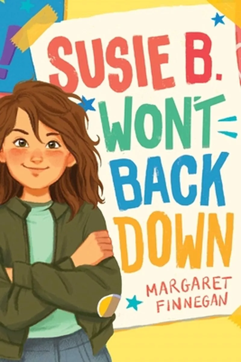 Susie B. Won't Back Down von Atheneum – Buchfoto