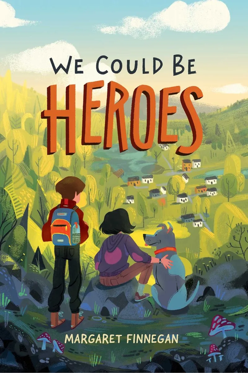 We Could Be Heroes von Atheneum – Buchfoto