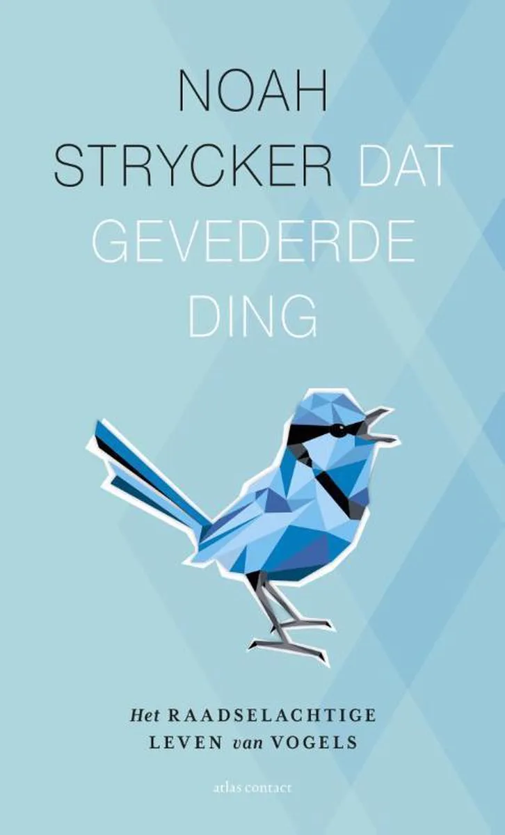Dat gevederde ding von Atlas Contact – Buchfoto