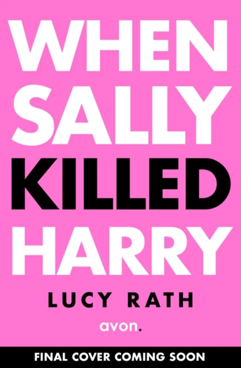 When Sally Killed Harry von Avon – Buchfoto