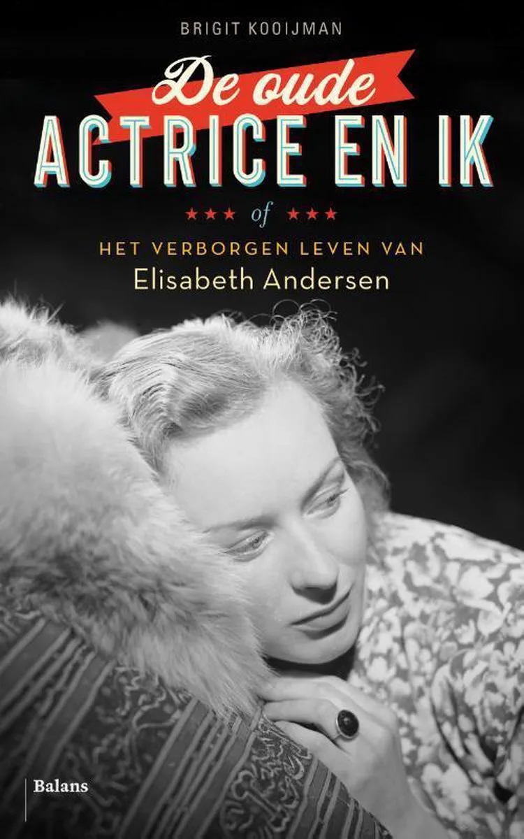 De oude actrice en ik von Balans – Buchfoto