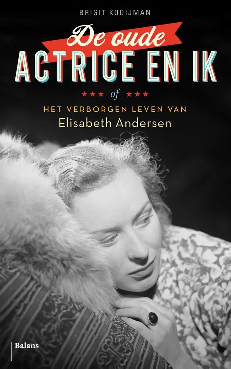 De oude actrice en ik von Balans – Buchfoto