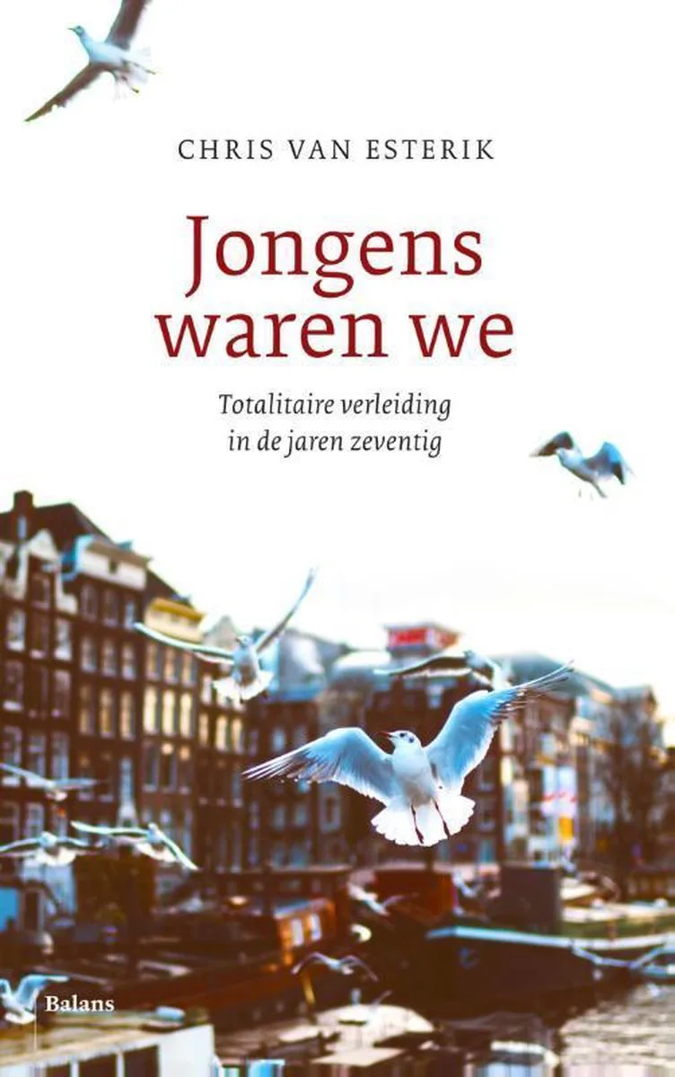 Jongens waren we de Balans – photo du livre