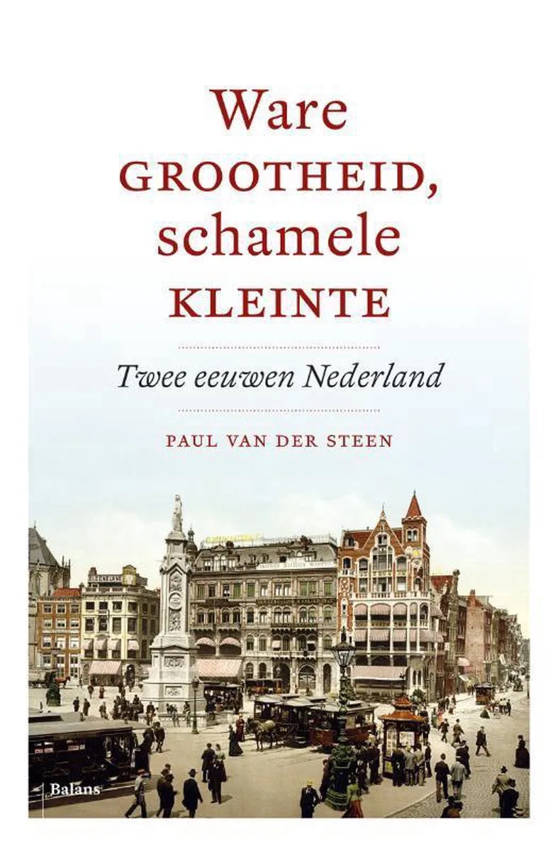 Ware grootheid, schamele kleinte von Balans – Buchfoto