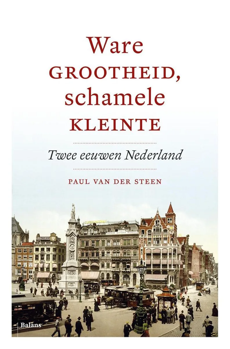 Ware grootheid, schamele kleinte von Balans – Buchfoto