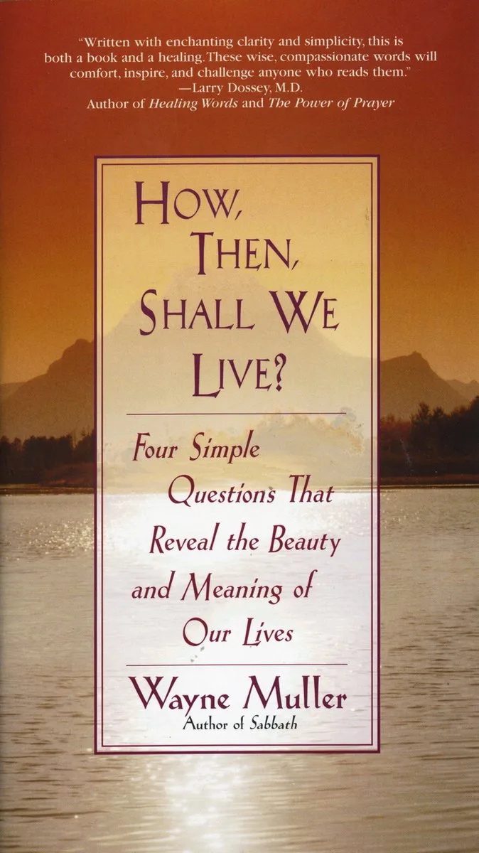 How, Then, Shall We Live? von Bantam – Buchfoto