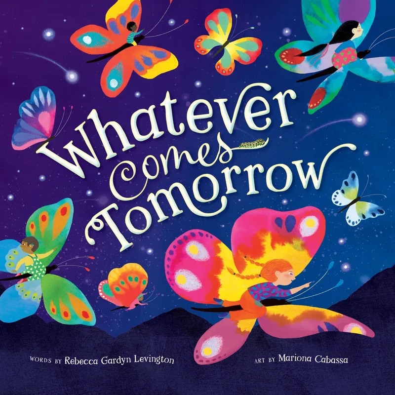 Whatever Comes Tomorrow von Barefoot Books – Buchfoto