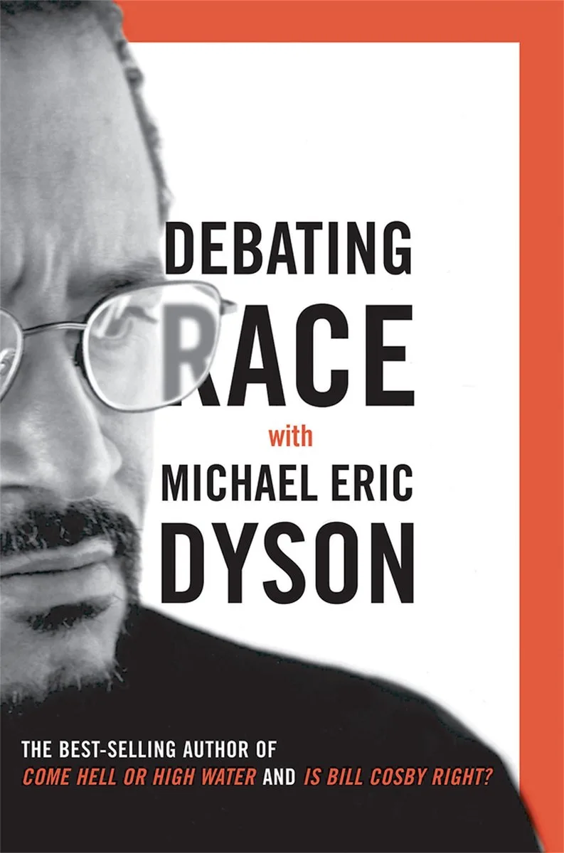 Debating Race with Michael Eric Dyson de Basic Books – photo du livre