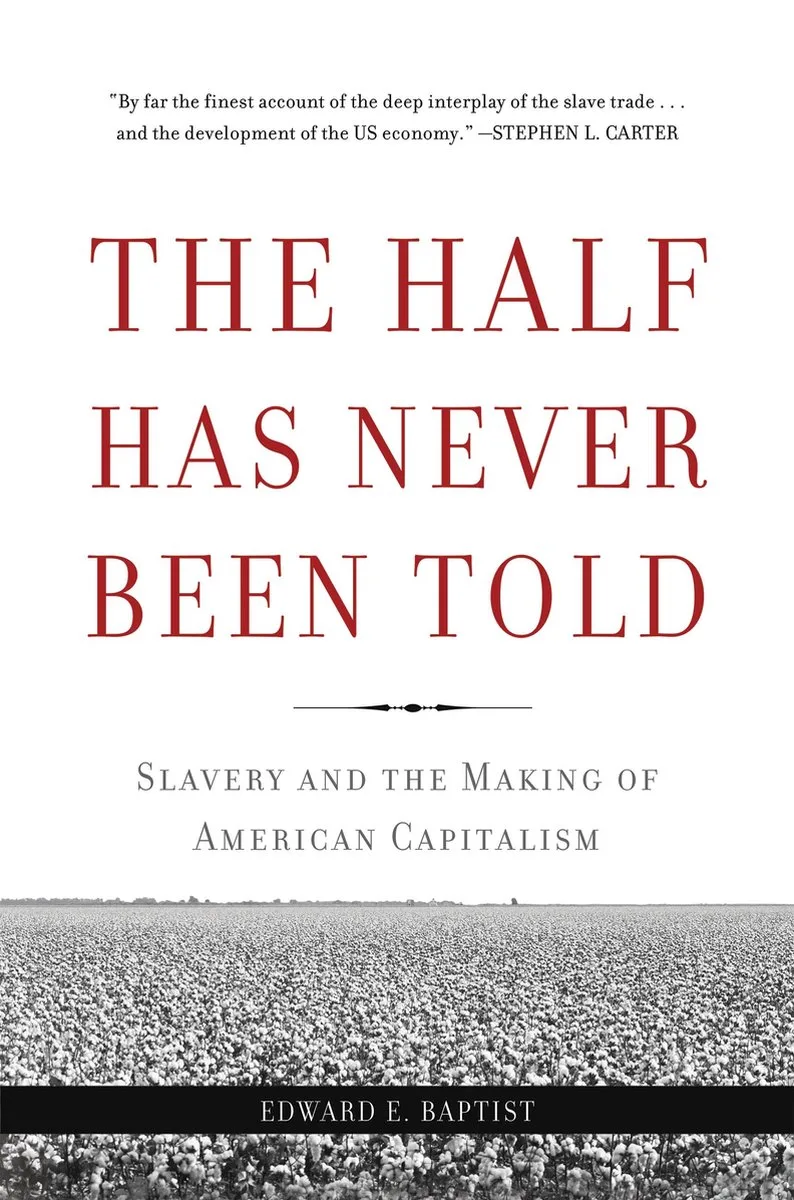 Half Has Never Been Told de Basic Books – photo du livre