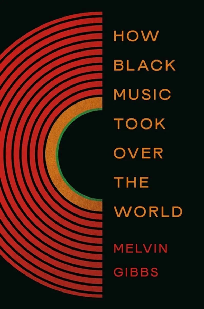 How Black Music Took Over the World von Basic Books – Buchfoto