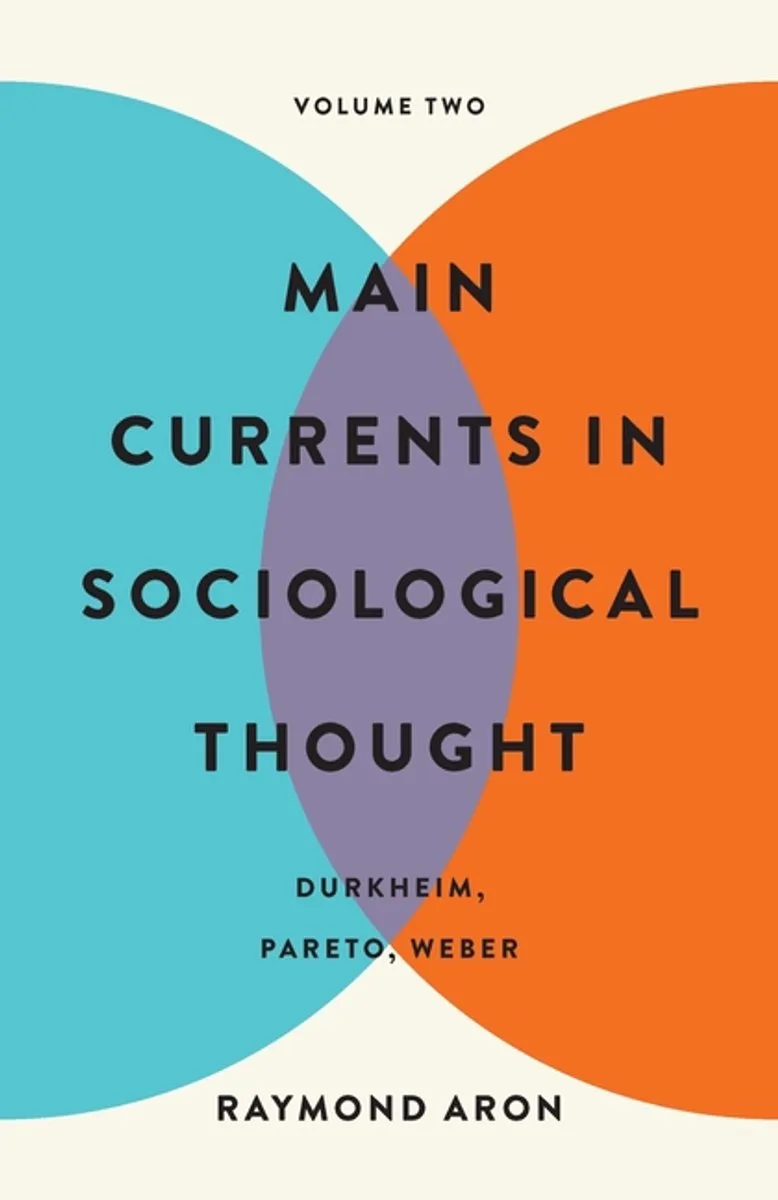 Main Currents in Sociological Thought: Volume Two von Basic Books – Buchfoto