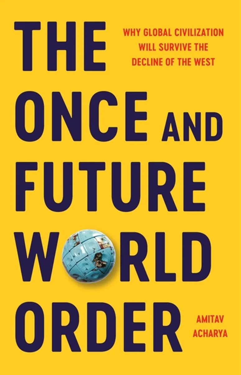 The Once and Future World Order från Basic Books – bokbild