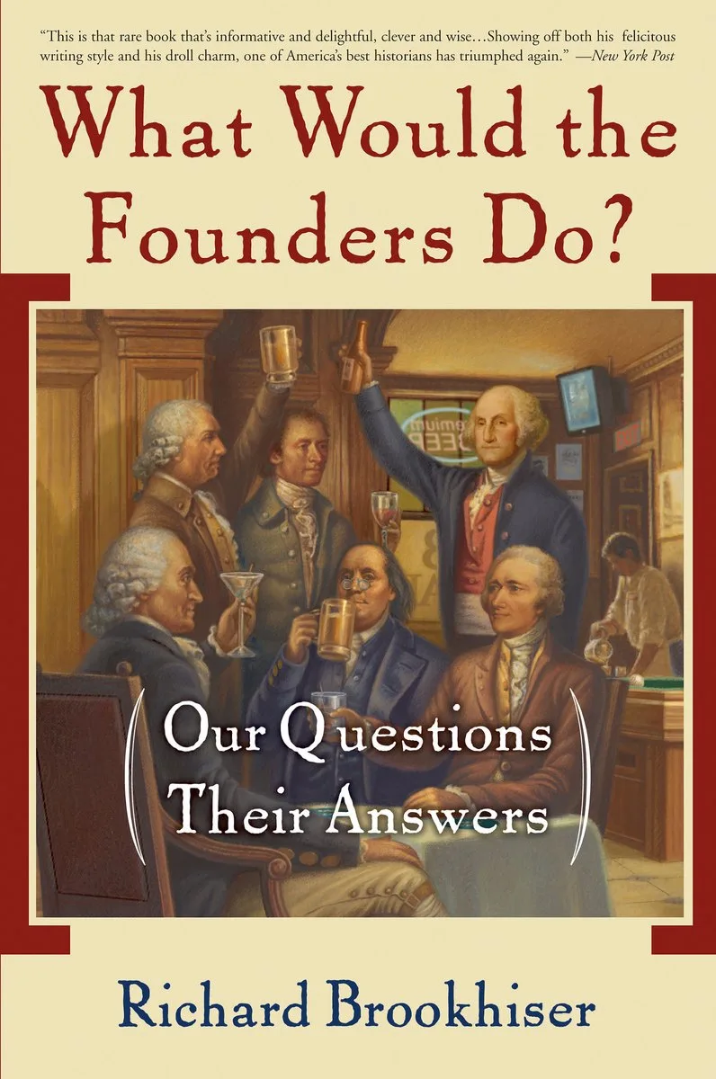 What Would the Founders Do? de Basic Books – photo du livre