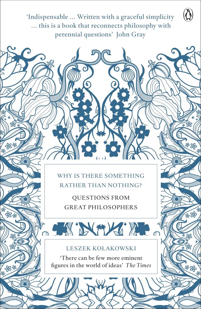 Why Is There Something Rather Than Noth?