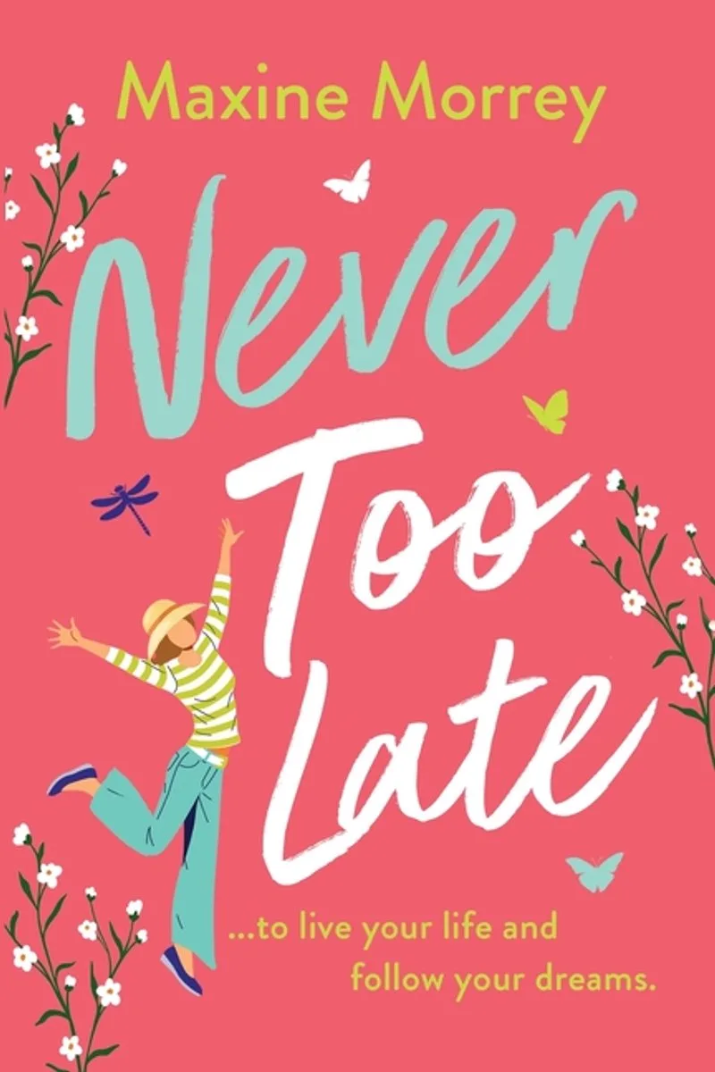 Never Too Late von Boldwood Books – Buchfoto