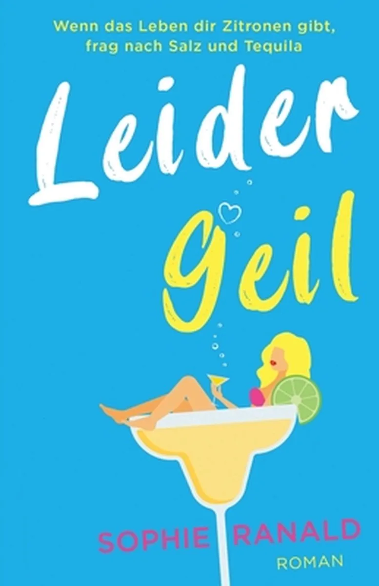 Leider geil von Bookouture – Buchfoto