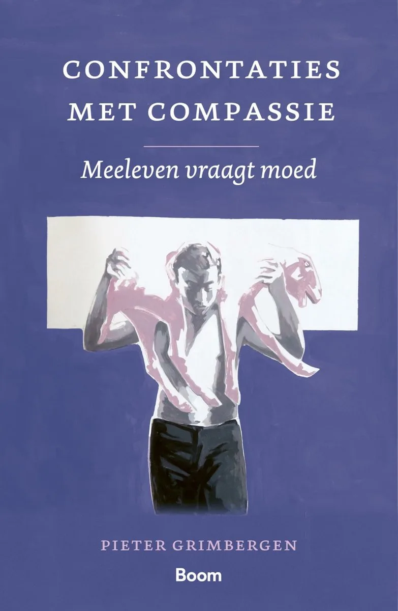 Confrontaties met compassie de Boom – photo du livre