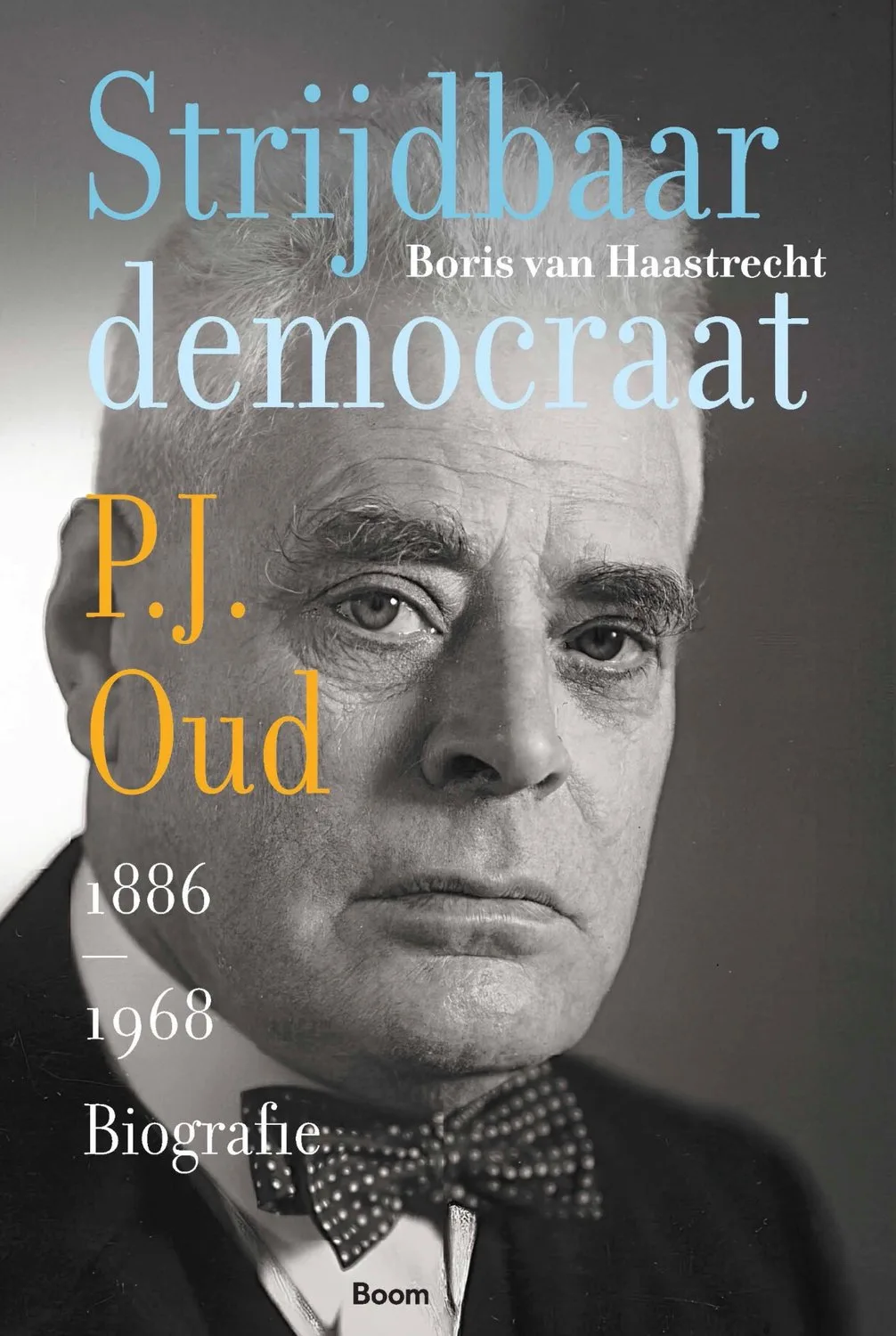 Strijdbaar democraat von Boom – Buchfoto