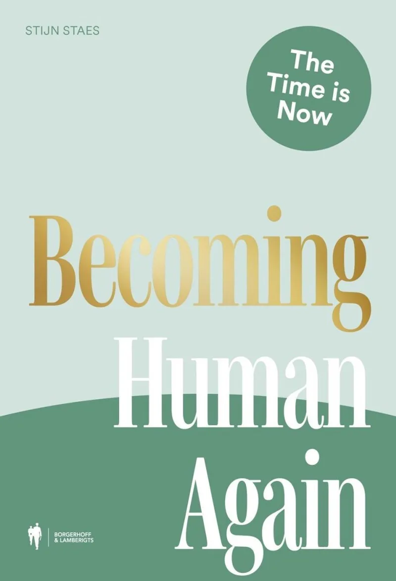 Becoming Human Again von Borgerhoff & Lamberigts – Buchfoto