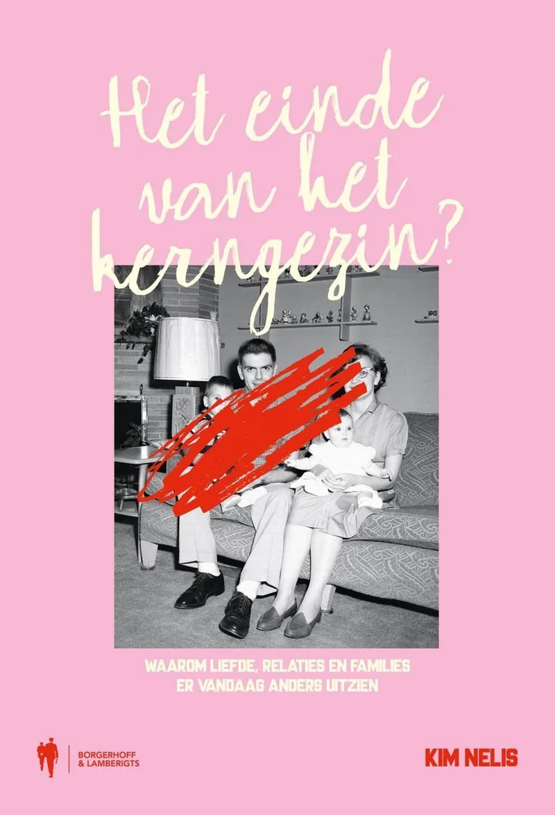 Het einde van het kerngezin? von Borgerhoff & Lamberigts – Buchfoto
