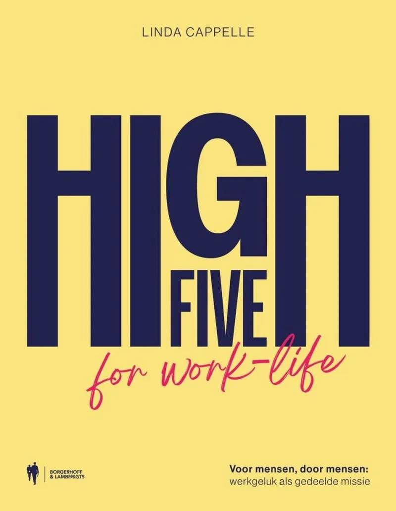 High five for work-life von Borgerhoff & Lamberigts – Buchfoto
