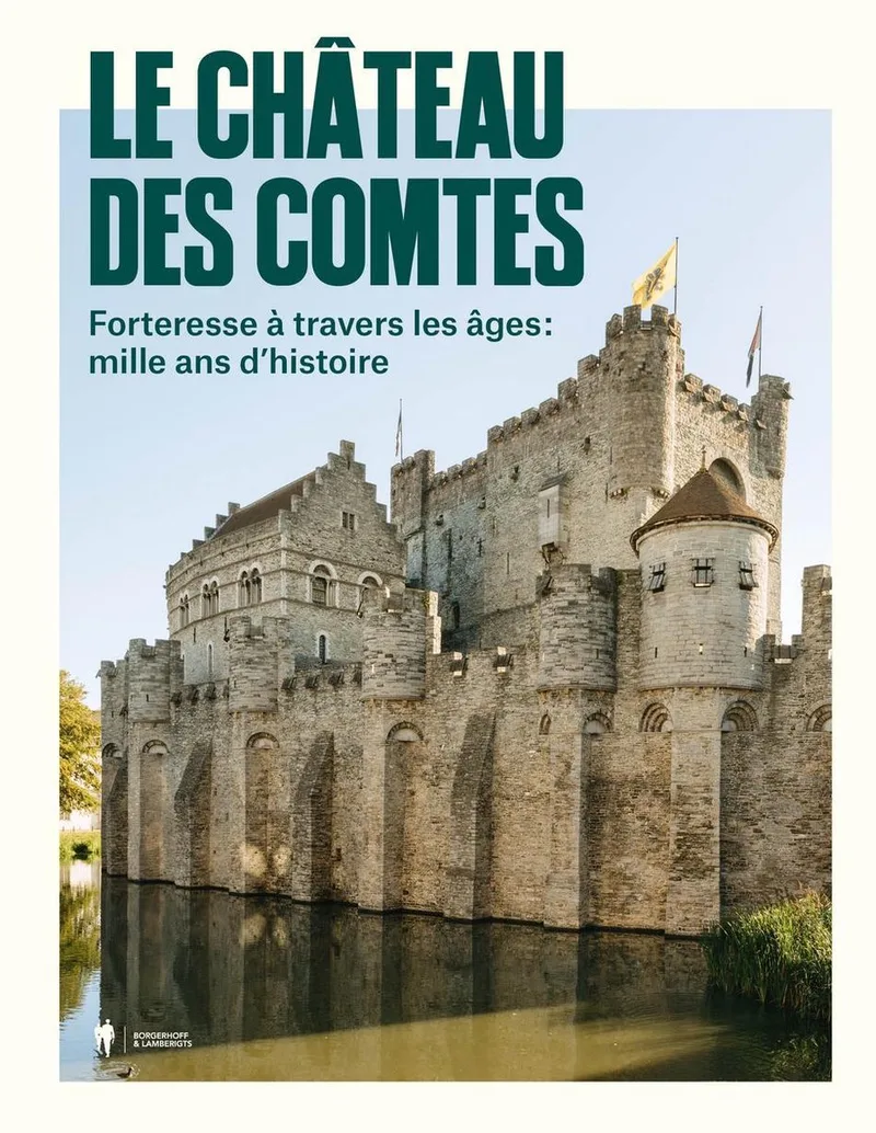Le Château des Comtes von Borgerhoff & Lamberigts – Buchfoto