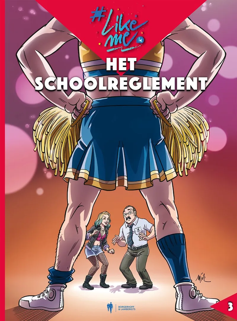 LikeMe Strips 3 - Het schoolreglement de Borgerhoff & Lamberigts – photo du livre