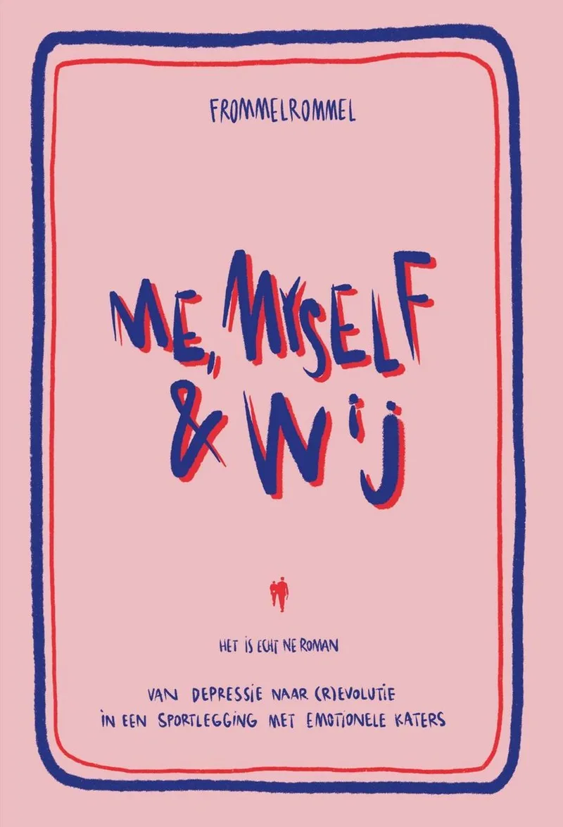 Me, myself & wij von Borgerhoff & Lamberigts – Buchfoto
