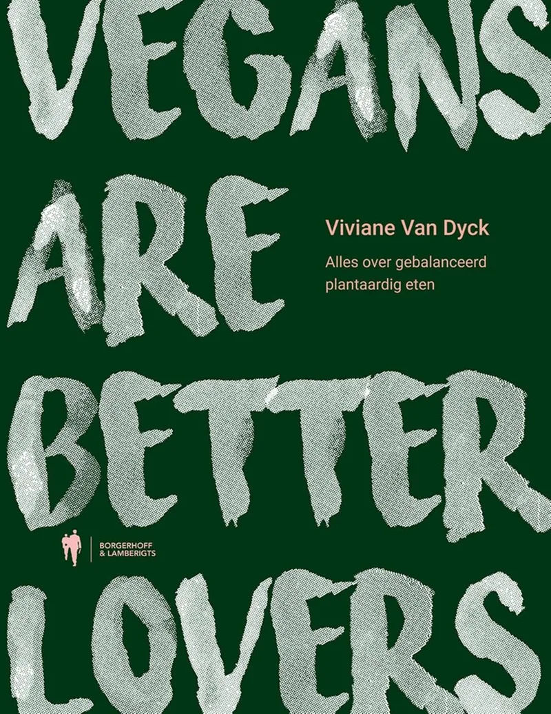Vegans are better lovers de Borgerhoff & Lamberigts – photo du livre